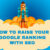 HOW TO RAISE YOUR GOOGLE RANKING WITH SEO